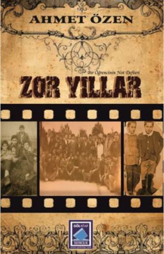 Zor Yıllar  Frontansicht 1
