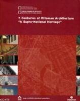 7 Centuries of Ottoman Architecture  Frontansicht 1