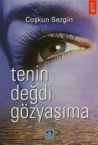 Tenin Değdi Gözyaşıma  Frontansicht 1
