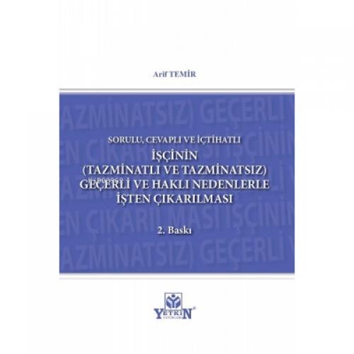 İşçinin (Tazminatlı veTazminatsız) Geçerli ve Haklı Nedenle İşten Çıkarılması  Frontansicht 1