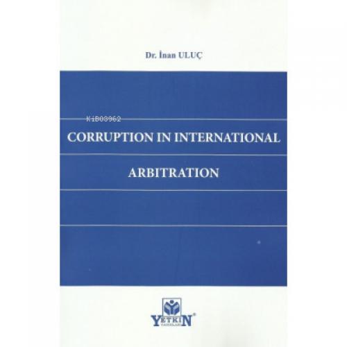 Corruptıon In Internatıonal Arbıtratıon  Frontansicht 1