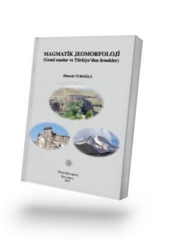 Magmatik Jeomorfoloji  Frontansicht 1