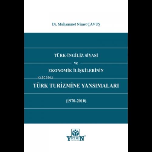 Türk - İngiliz Siyasi ve Ekonomik İlişkilerinin Türk Turizmine Yansımaları (1970 - 2010)  Frontansicht 1