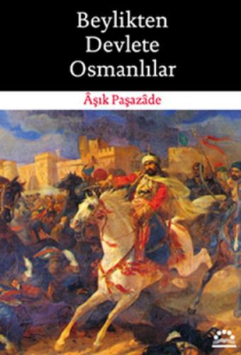 Beylikten Devlete Osmanlılar  Frontansicht 1