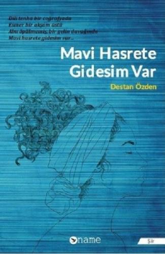 Mavi Hasrete Gidesim Var  Frontansicht 1