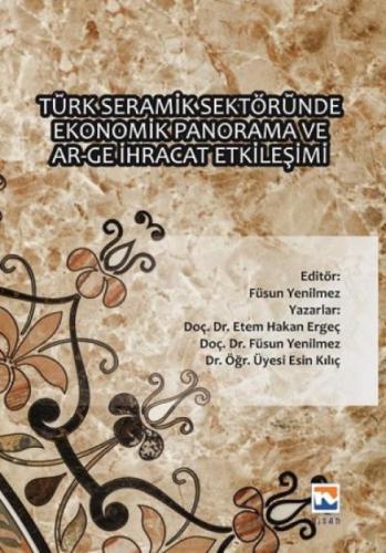 Türk Seramik Sektöründe Ekonomik Panorama Ve Ar-Ge İhracat Etkileşimi  Frontansicht 1