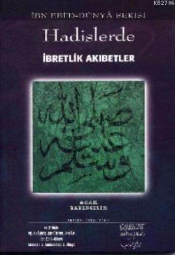 Hadislerde İbretlik Akıbetler  Frontansicht 1