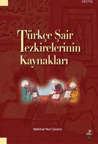 Türkçe Şair Tezkirelerinin Kaynakları  Frontansicht 1