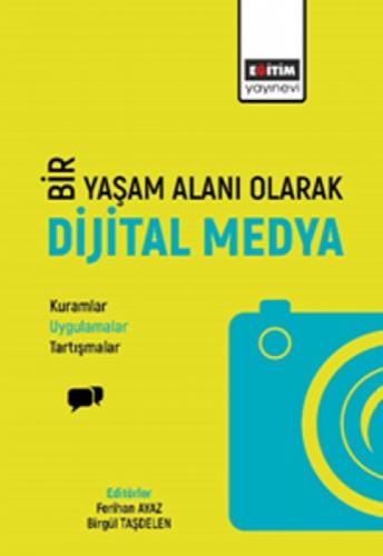 Bir Yaşam Deneyimi Olarak Dijital Medya  Frontansicht 1
