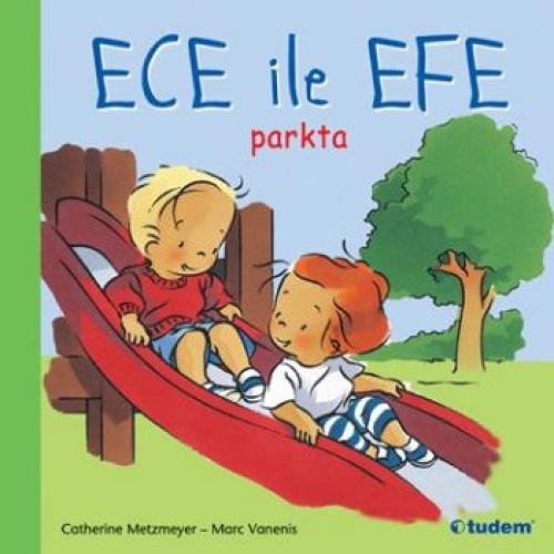 Ece ile Efe Parkta  Frontansicht 1