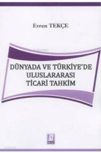 Dünyada ve Türkiye'de Uluslararası Ticari Tahkim  Frontansicht 1