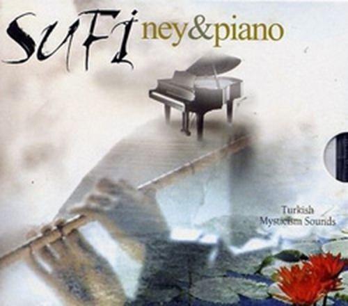 Sufi Ney & Piyano / Turkish Mysticism Sounds  Frontansicht 1