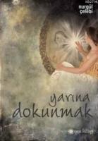 Yarına Dokunmak  Frontansicht 1