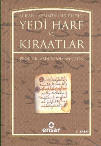Kur'an-ı Kerim'in İndirildiği Yedi Harf ve Kıraatlar  Frontansicht 1