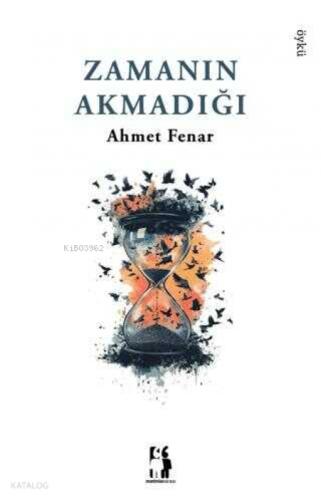 Zamanın Akmadığı  Frontansicht 1