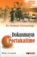 Dokunmayın Portakalime  Frontansicht 1