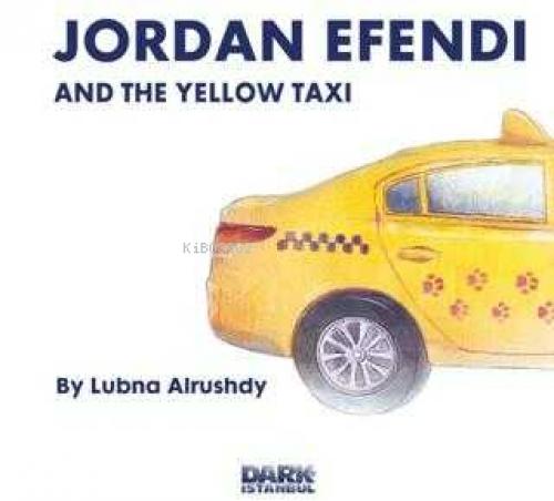 Jordan Efendi and the Yellow Taxi  Frontansicht 1
