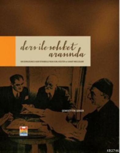 Ders ile Sohbet Arasında  Frontansicht 1