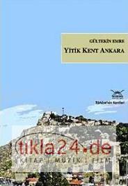 Yitik Kent Ankara  Frontansicht 1