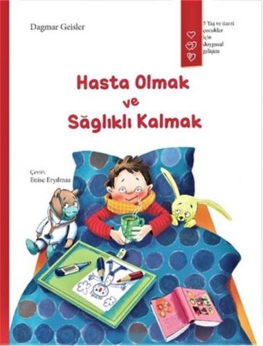 Hasta Olmak ve Sağlıklı Kalmak  Frontansicht 1