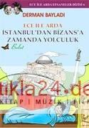 İstanbul'dan Bizans'a Zamanda Yolculuk  Frontansicht 1
