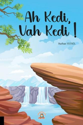 Ah Kedi, Vah Kedi!  Frontansicht 1