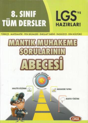 Data Yayınları 8. Sınıf LGS Tüm Dersler Mantık Muhakeme Sorularının Abecesi Data  Frontansicht 1