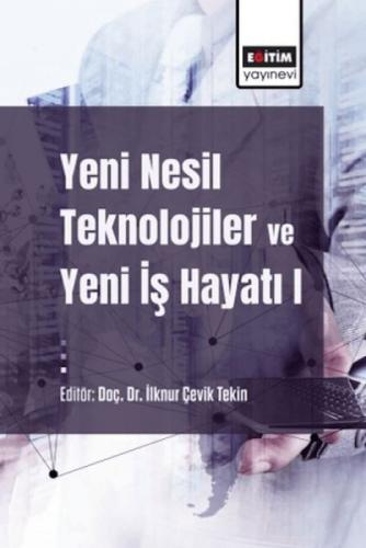 Yeni Nesil Teknolojiler ve Yeni İş Hayatı  Frontansicht 1