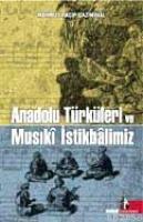 Anadolu Türkleri ve Musıkî İstikbâlimiz  Frontansicht 1