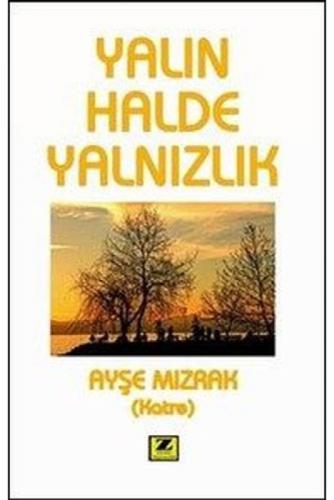 Yalın Halde Yalnızlık  Frontansicht 1