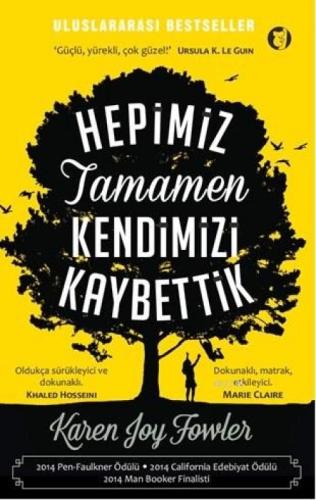 Hepimiz Tamamen Kendimizi Kaybettik  Frontansicht 1