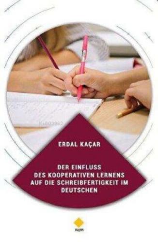 Der Einfluss Des Kooperativen Lernens Auf Die Schreibfertigkeit im Deutschen  Frontansicht 1
