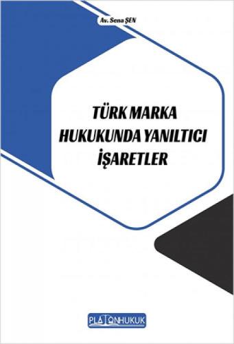 Türk Marka Hukukunda Yanıltıcı İşaretler  Frontansicht 1
