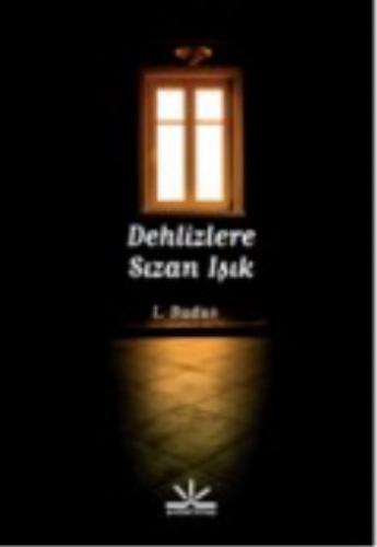 Dehlizlere Sızan Işık  Frontansicht 1