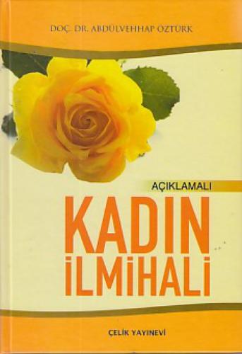 Açıklamalı Kadın İlmihali (Ciltli-1. Hamur)  Frontansicht 1