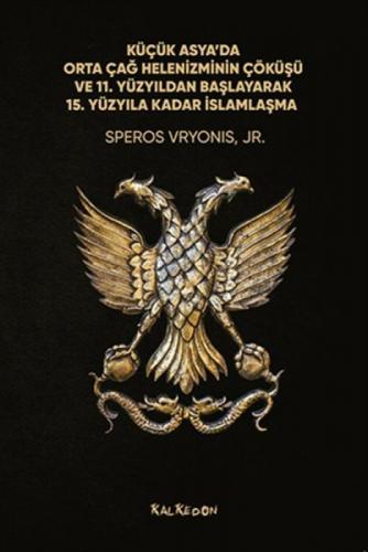 Küçük Asya'da Orta Çağ Helenizminin Çöküşü ve 11. Yüzyıldan Başlayarak 15. Yüzyıla Kadar İslamlaşma  Frontansicht 1