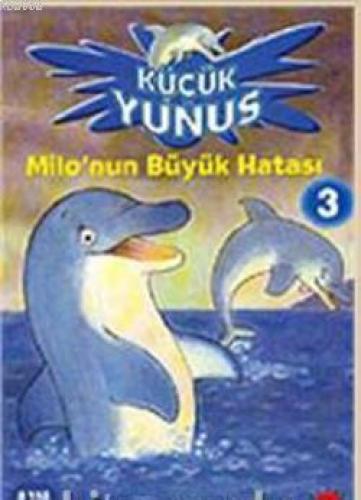 Küçük Yunus 3 - Milo'nun Büyük Hatası  Frontansicht 1