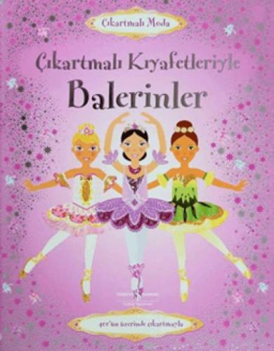Çıkartmalı Moda - Çıkartmalı Kıyafetleriyle Balerinler  Frontansicht 1