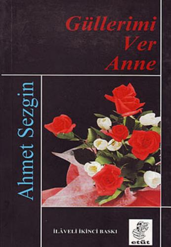 Güllerimi Ver Anne  Frontansicht 1
