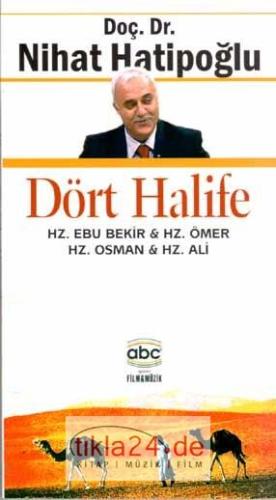 Dört Halife  Frontansicht 1