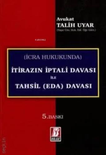 İtirazın İptali Davası ve Tahsil (Eda) Davası (İİK. m.67)  Frontansicht 1