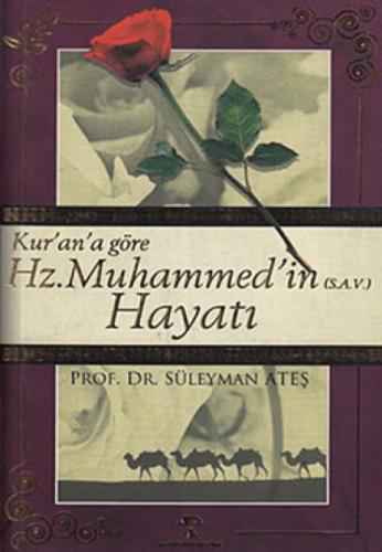 Kur'an'a Göre Hz. Muhammed'in (s.a.v.) Hayatı  Frontansicht 1