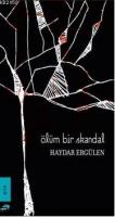 Ölüm Bir Skandal  Frontansicht 1