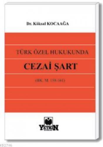 Türk Özel Hukukunda Cezai Şart  Frontansicht 1