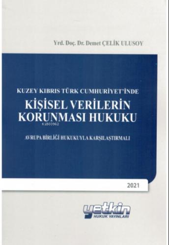 Kuzey Kıbrıs Türk Cumhuriyet'inde Kişisel Verilerin Korunması Hukuku Avrupa Birliği Hukukuyla Karşılaştırmalı  Frontansicht 1