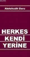 Herkes Kendi Yerine  Frontansicht 1