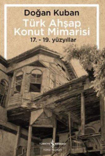 Türk Ahşap Konut Mimarisi  Frontansicht 1
