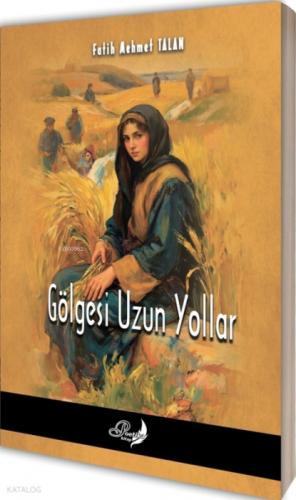 Gölgesi Uzun Yollar  Frontansicht 1
