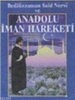 Bediüzzaman Said Nursi ve Anadolu İman Hareketi  Frontansicht 1