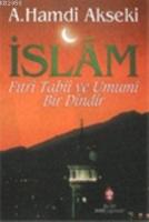 İslam, Fıtri, Tabii, Umumi Bir Dindir  Frontansicht 1